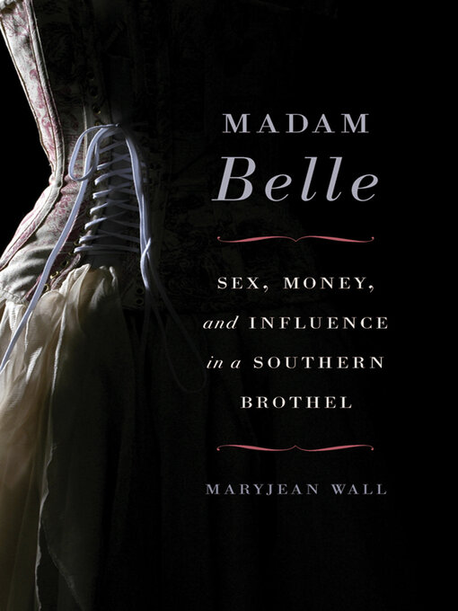 Title details for Madam Belle by Maryjean Wall - Available